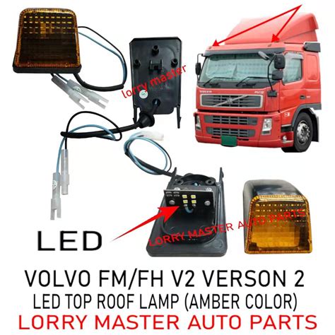 J S Top Roof Lamp Led Orange Color Volvo Fm Fh V Verson Lorry