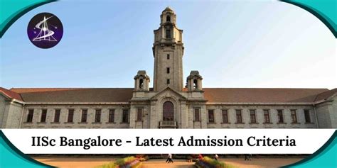 Iisc Bangalore Latest Admission Criteria By Sciastra Issuu