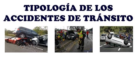 Tipología De Los Accidentes De Tránsito Mind Map