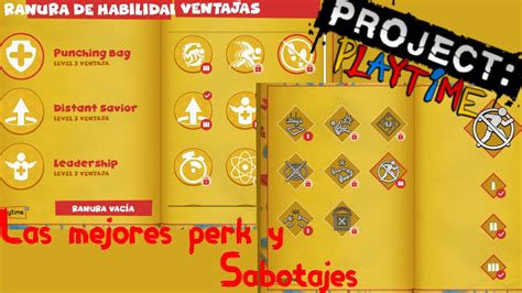 Las Mejores Perks Y Sabotajes De Project Playtime YouTube