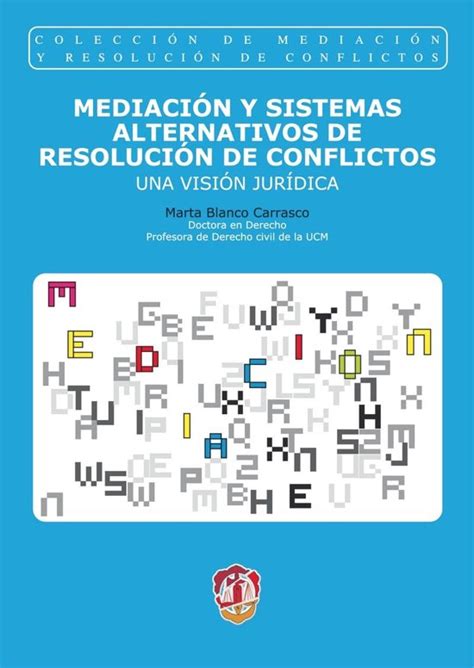 Mediación Y Resolución De Conflictos Mediación Y Sistemas