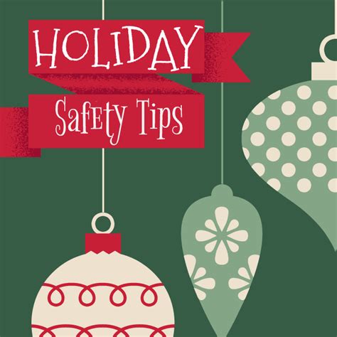 Holiday Safety Tips Ingenium