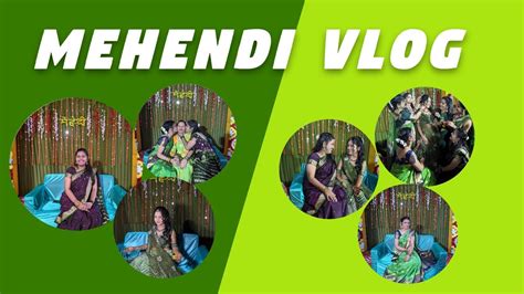 Mehndi Vlog Mehndi In Gav Pooja Didi Ki Mehndi Pooja Didi Ki Shaadi