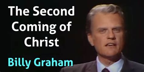 Billy Graham Watch Sermon The Second Coming Of Christ