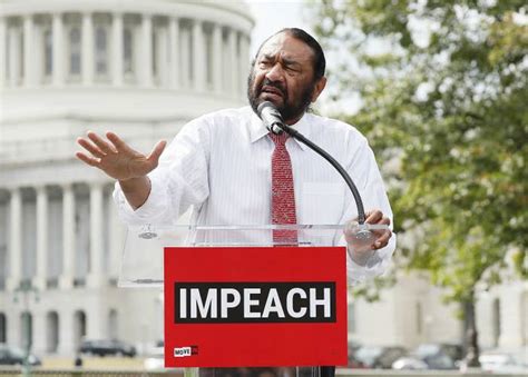 Al Green, First Democrat To Call For Trump’s Impeachment, Vows To Keep ...