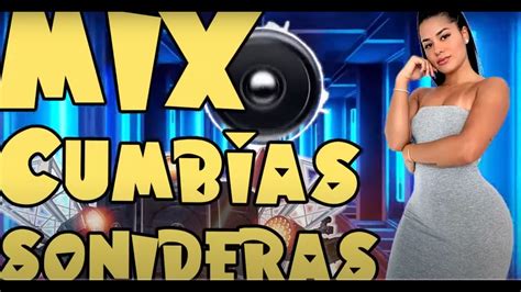 EXITOS CUMBIAS SONIDERAS MIX AGOSTO 2021 KUMBIAS SONIDERAS PARA BAILAR