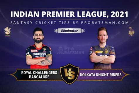 Rcb Vs Kkr Dream11 Prediction Fantasy Cricket Tips Playing Xi Pitch