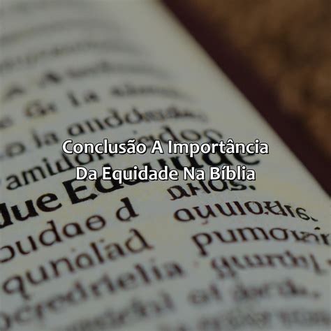 O Que Significa Equidade Na Bíblia - O Que Significa Equidade Na Bíblia - Bíblia da Bíblia