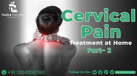 Learn How Reflexology Can Help Relieve Your Cervical Pain Twelve