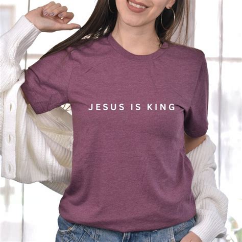 Jesus Is King Shirt Etsy