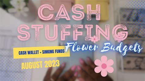 Week Cash Wallet Sinking Funds Stuffing August Flower