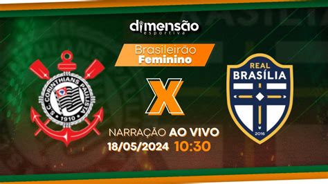 Brasileirão Feminino 2024 Corinthians x Real Brasília AO VIVO