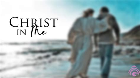 Christ In Me Genesis Bible Fellowship Church