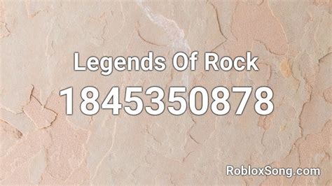 Legends Of Rock Roblox Id Roblox Music Codes