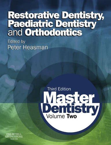 Master Dentistry E Book Volume Restorative Dentistry Paediatric