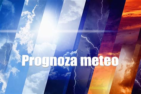 Se Schimb Vremea N Rom Nia Meteorologii Fac Anun Ul Momentului