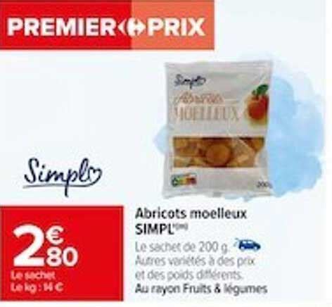 Promo Abricots Moelleux Simpl Chez Carrefour Icatalogue Fr