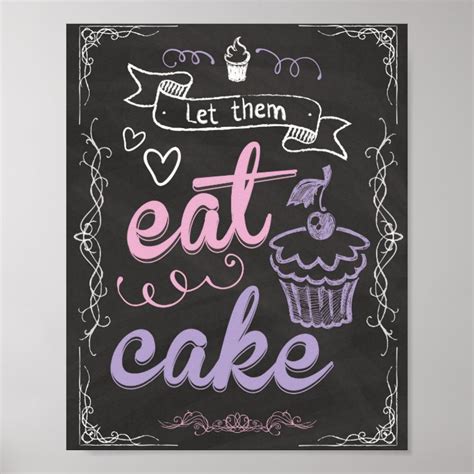 Let Them Eat Cake Poster for Cake Table | Zazzle