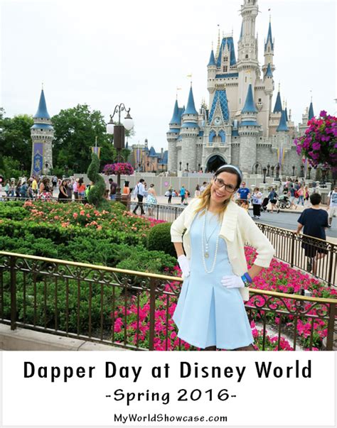 My World Showcase Dapper Day At Disney World Spring 2016