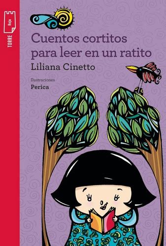 Cuentos Cortitos Para Leer Liliana Cinetto Tematika