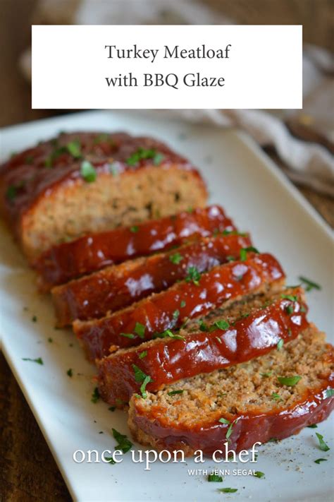 Turkey Meatloaf Once Upon A Chef