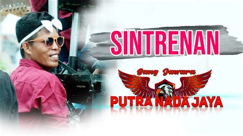 SINTRENAN SANG JAWARA PUTRA NADA JAYA PERNIKAHAN INAS MASAN