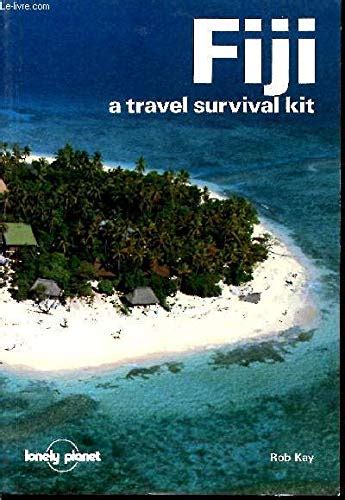 Lonely Planet Fiji A Travel Survival Kit By Kay Rob Very Good 1986