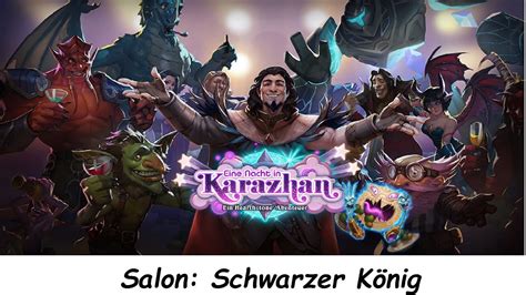 Hearthstone Eine Nacht In Karazhan Salon Schwarzer K Nig German