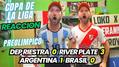 DEP RIESTRA 0 VS RIVER PLATE 3 ARGENTINA 1 VS BRASIL 0 Reacciones