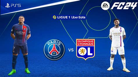 FC 24 PSG Vs Olympique Lyonnais Ligue 1 Uber Eats 23 24 Full Match