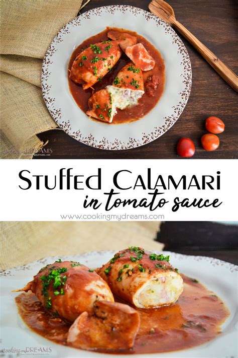 Stuffed Calamari in Tomato Sauce - Cooking My Dreams