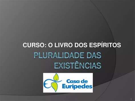 PPT PLURALIDADE DAS EXISTÊNCIAS PowerPoint Presentation free