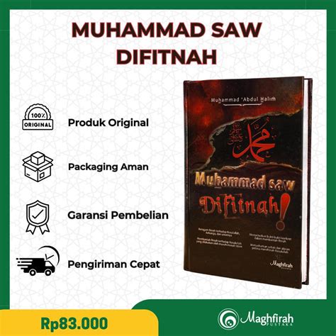 Jual Buku Islam Muhammad Saw Difitnah Lengkap Hikmah Original Maghfirah