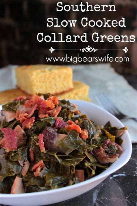 Southern Slow Cooked Collard Greens Recipe Greens Recipe Collard