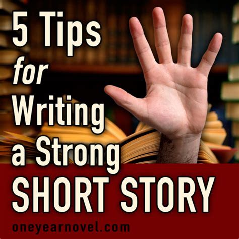 5 Tips For Writing A Strong Short Story