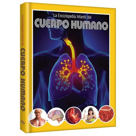 Cuerpo Humano Enciclopedia Infantil Lexus Editores Bolivia