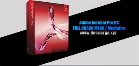 Adobe Acrobat Pro DC 2022 FULL Español CRACK MEGA