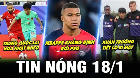 Tin NÓng BÓng ĐÁ 18 1 T QuỐc HÒa NhẠt NhẼo Mbappe KhẲng ĐỊnh RỜi Psg