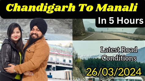 Chandigarh To Manali Road Trip Latest Vlog 2024 5 Hours Non Stop