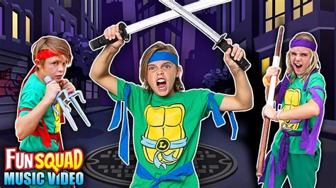 Ninja Turtles Fun Squad Music Video Youtube