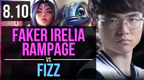 Skt T Faker Irelia Vs Fizz Mid Rampage Korea Challenger