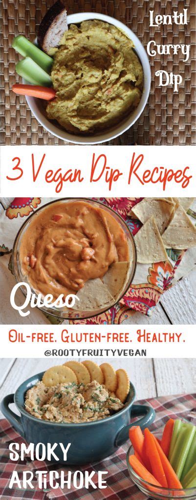 3 Vegan Dip Recipes Rooty Fruity Vegan