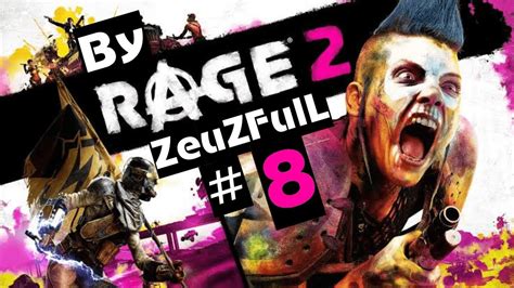 Los Shooters Se Disfrutan Más Sin Aim Assist Rage 2 Ep8 Campaña Con Zeuz Full Youtube