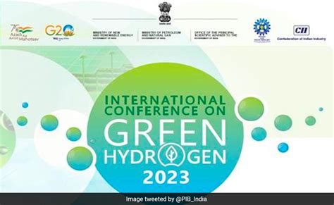 India To Organise 3 Day Global Conference On Green Hydrogen In July