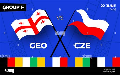 Georgia Vs Czechia Football Match Versus Group Stage