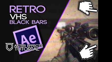 Retro Tv Vhs Black Bars After Effects Tutorial Free Project File