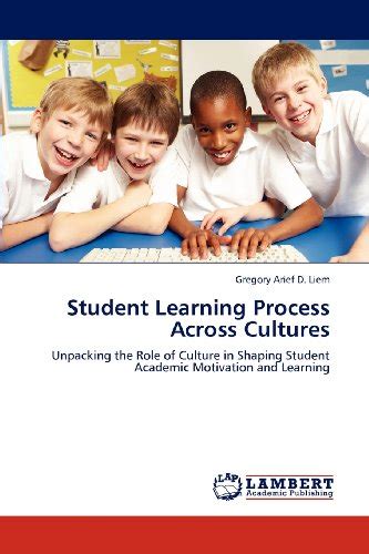 『student Learning Process Across Cultures』｜感想・レビュー 読書メーター