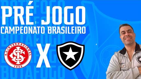 LIVE ALVINEGRA PRÉ JOGO INTER X BOTAFOGO YouTube