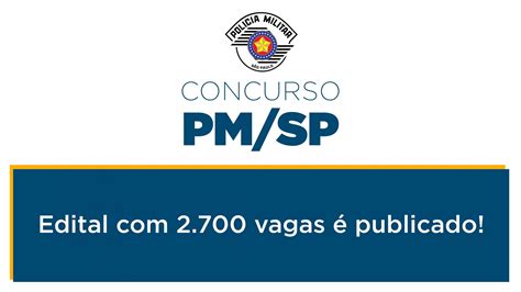 Concurso Pm Sp Edital Publicado Rico Domingues