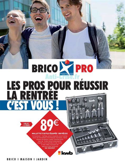 Anti crise fr Catalogue Brico Pro du 21 août au 14 septembre